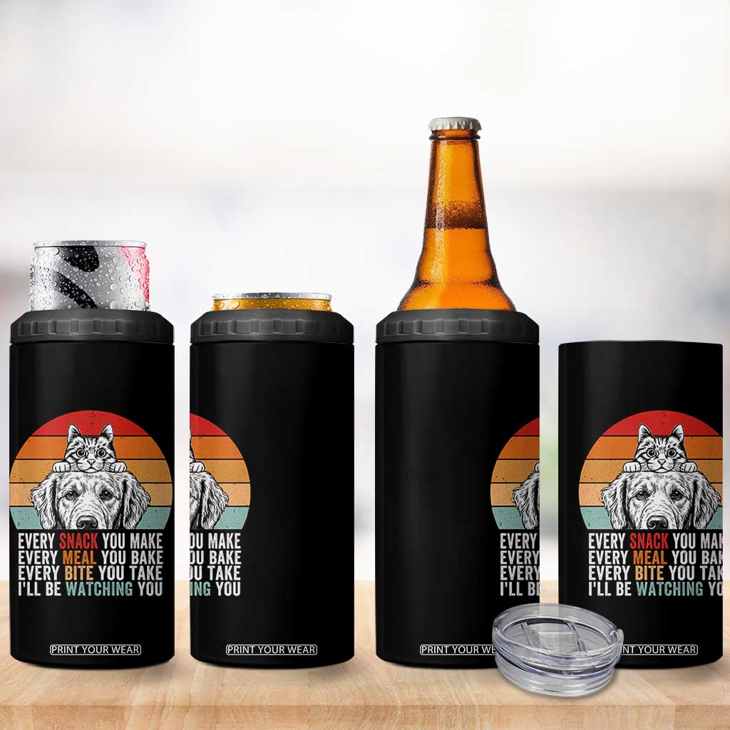 Every Snack You Make 4 in 1 Can Cooler Tumbler Funny Dog Cat Lovers TS14 Print Your Wear