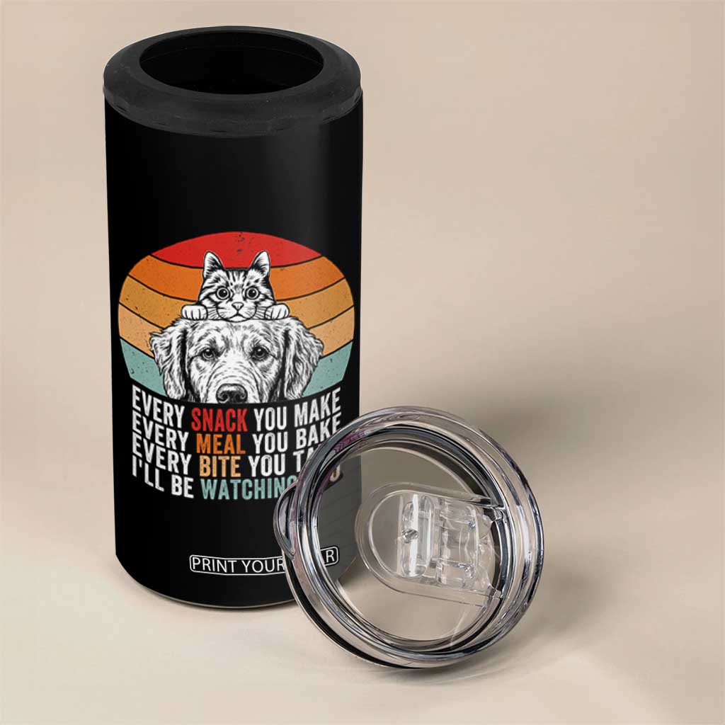Every Snack You Make 4 in 1 Can Cooler Tumbler Funny Dog Cat Lovers TS14 Print Your Wear