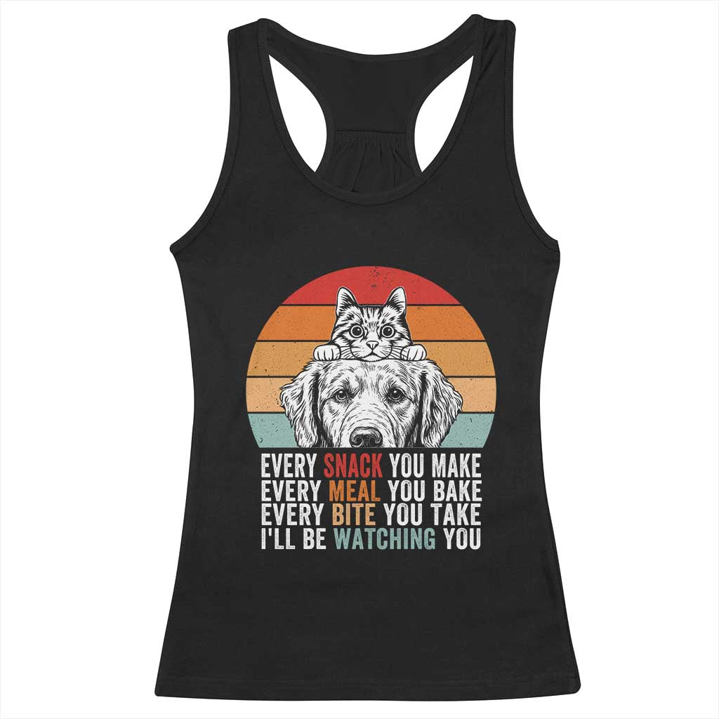 Every Snack You Make Racerback Tank Top Funny Dog Cat Lovers TS14 Black Print Your Wear