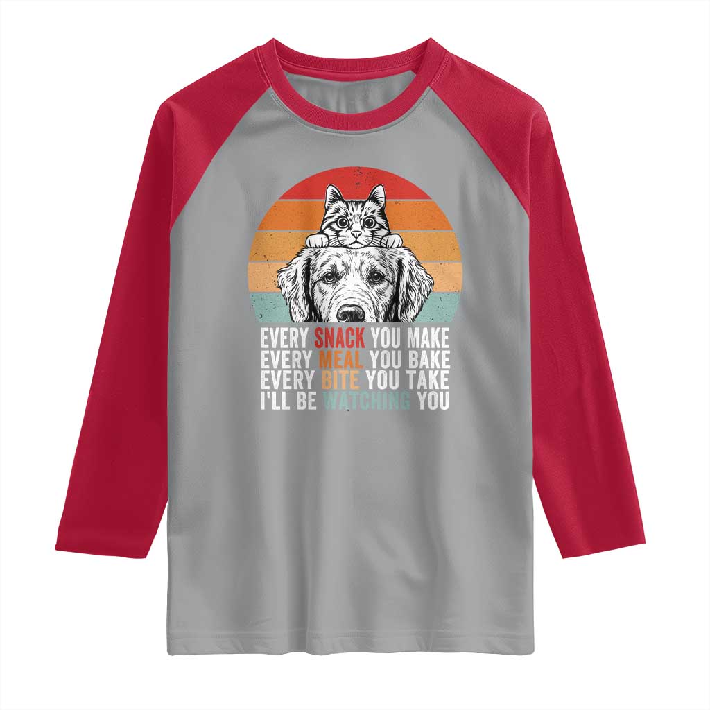 Every Snack You Make Raglan Shirt Funny Dog Cat Lovers TS14 Sport Gray Red Print Your Wear