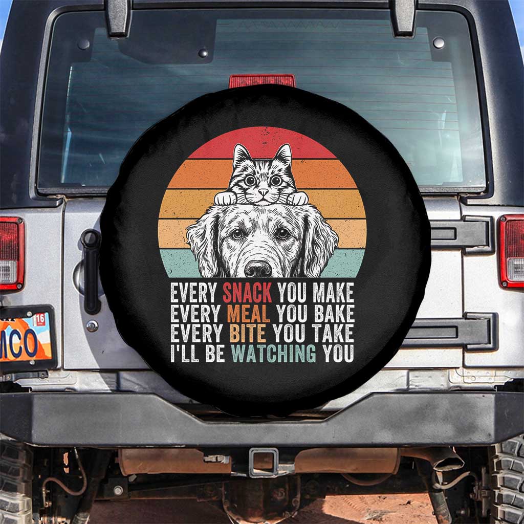 Every Snack You Make Spare Tire Cover Funny Dog Cat Lovers TS14 No hole Black Print Your Wear
