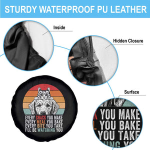 Every Snack You Make Spare Tire Cover Funny Dog Cat Lovers TS14 Print Your Wear