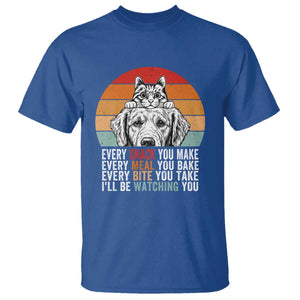Every Snack You Make T Shirt Funny Dog Cat Lovers TS14 Royal Blue Print Your Wear