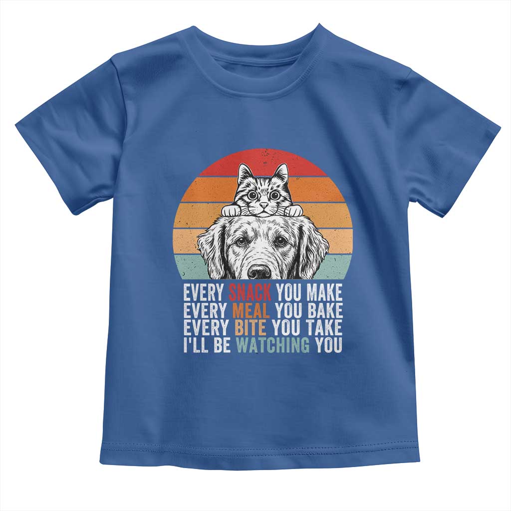 Every Snack You Make Toddler T Shirt Funny Dog Cat Lovers TS14 Royal Blue Print Your Wear