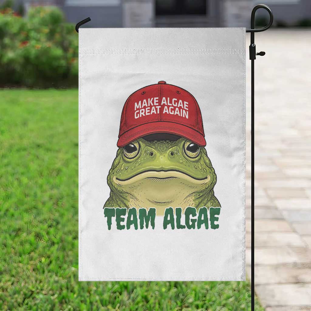 Make Algae Great Again Garden Flag Funny Political Satire Nature Lover Gift TS14 Print Your Wear