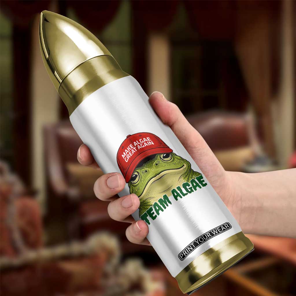 Make Algae Great Again Bullet Tumbler Funny Political Satire Nature Lover Gift TS14 Print Your Wear
