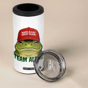 Make Algae Great Again 4 in 1 Can Cooler Tumbler Funny Political Satire Nature Lover Gift TS14 Print Your Wear