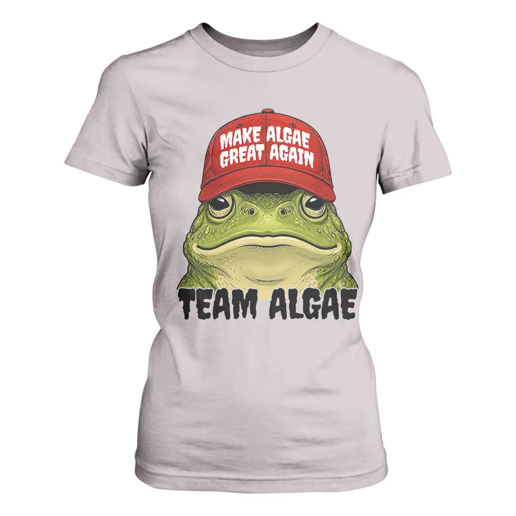 Make Algae Great Again T Shirt For Women Funny Political Satire Nature Lover Gift TS14 Ice Gray Print Your Wear