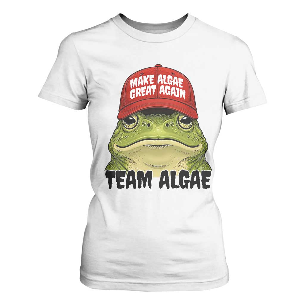 Make Algae Great Again T Shirt For Women Funny Political Satire Nature Lover Gift TS14 White Print Your Wear