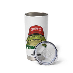 Make Algae Great Again Tumbler Cup Funny Political Satire Nature Lover Gift TS14 Print Your Wear