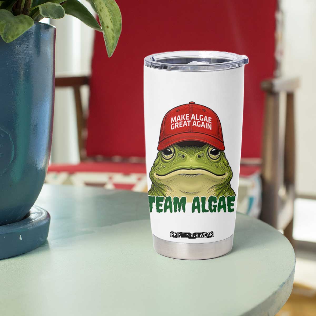 Make Algae Great Again Tumbler Cup Funny Political Satire Nature Lover Gift TS14 Print Your Wear