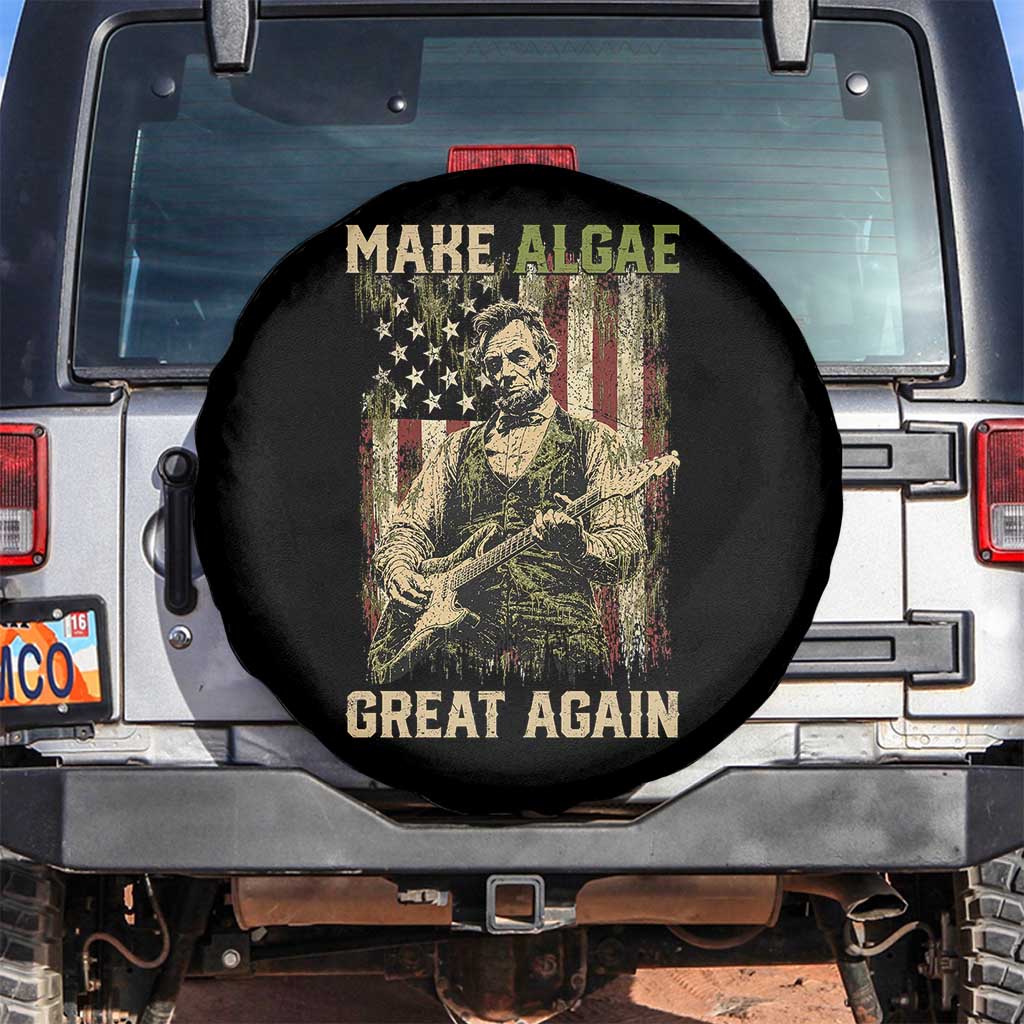 Make Algae Great Again Spare Tire Cover Funny Lincoln Political Satire Humor TS14 No hole Black Print Your Wear