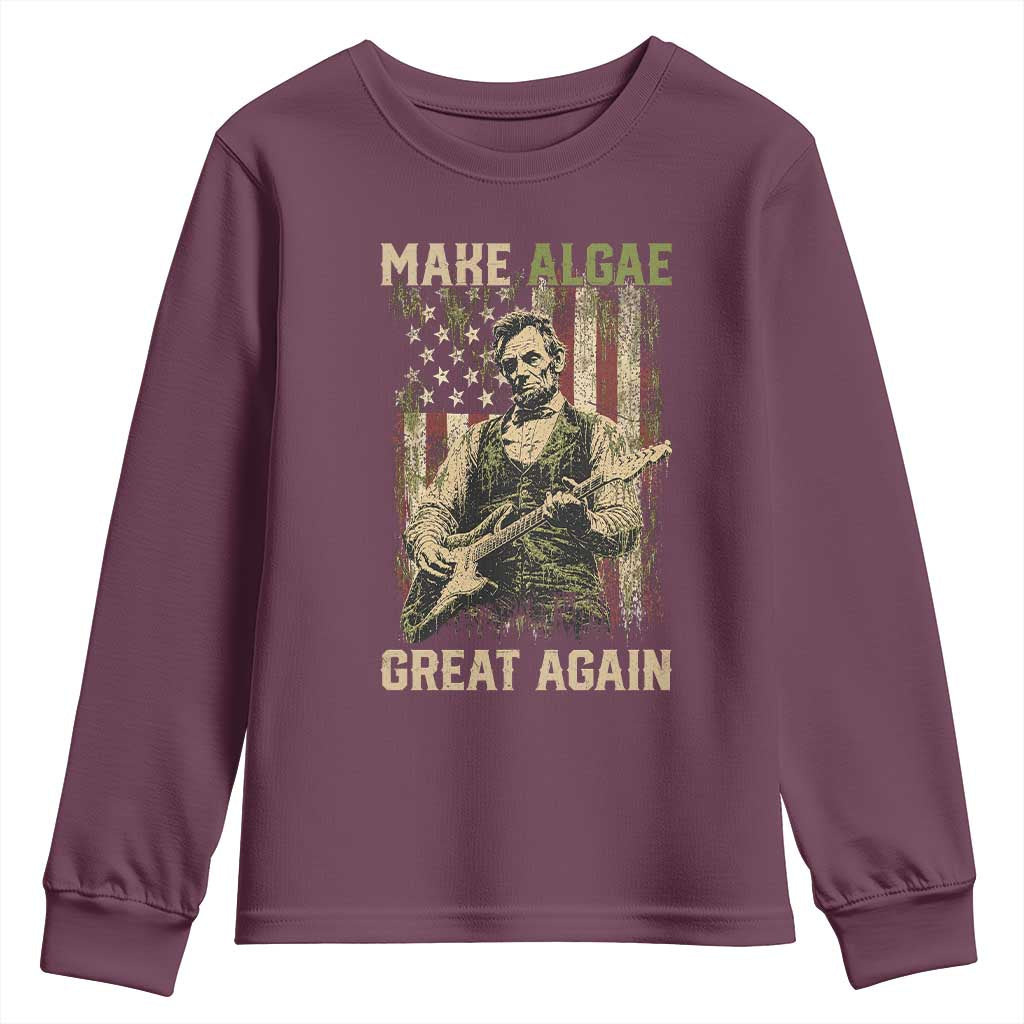 Make Algae Great Again Youth Sweatshirt Funny Lincoln Political Satire Humor TS14 Maroon Print Your Wear