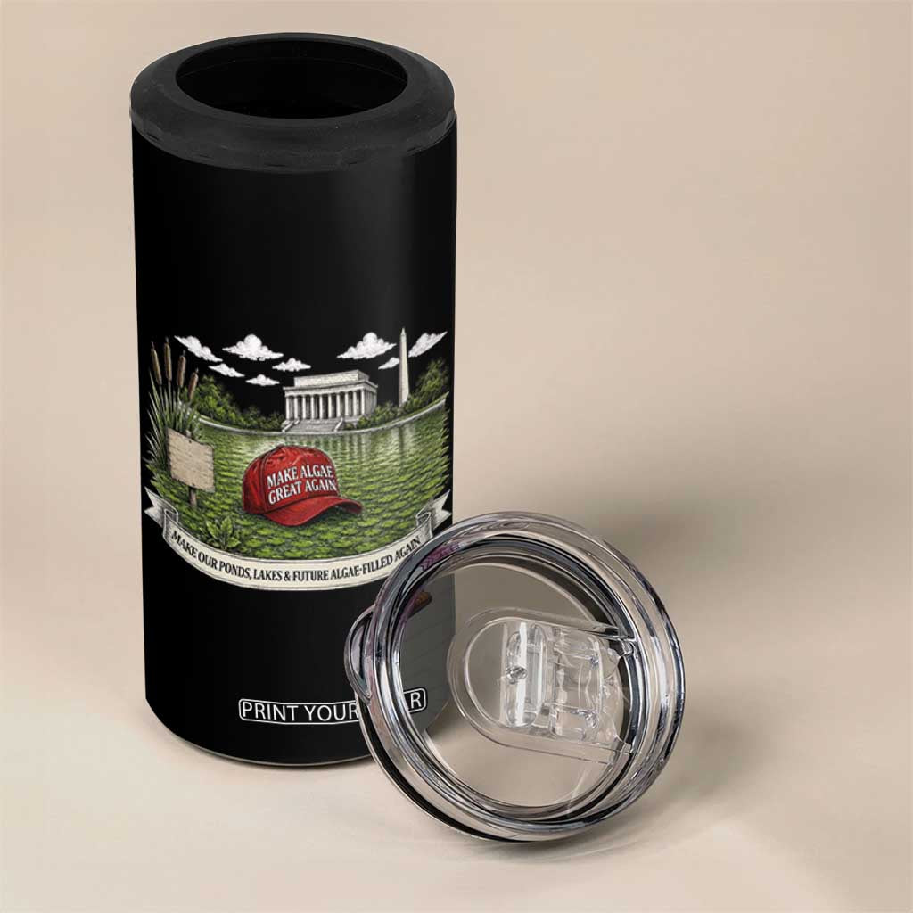 Make Algae Great Again 4 in 1 Can Cooler Tumbler Funny Political Satire Humor TS14 Print Your Wear