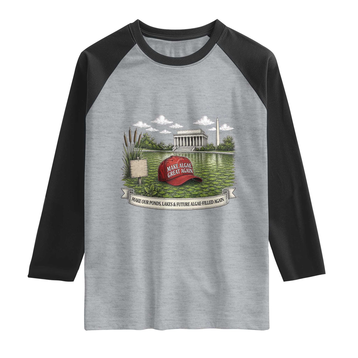 Make Algae Great Again Raglan Shirt Funny Political Satire Humor TS14 Heather Gray Black Print Your Wear