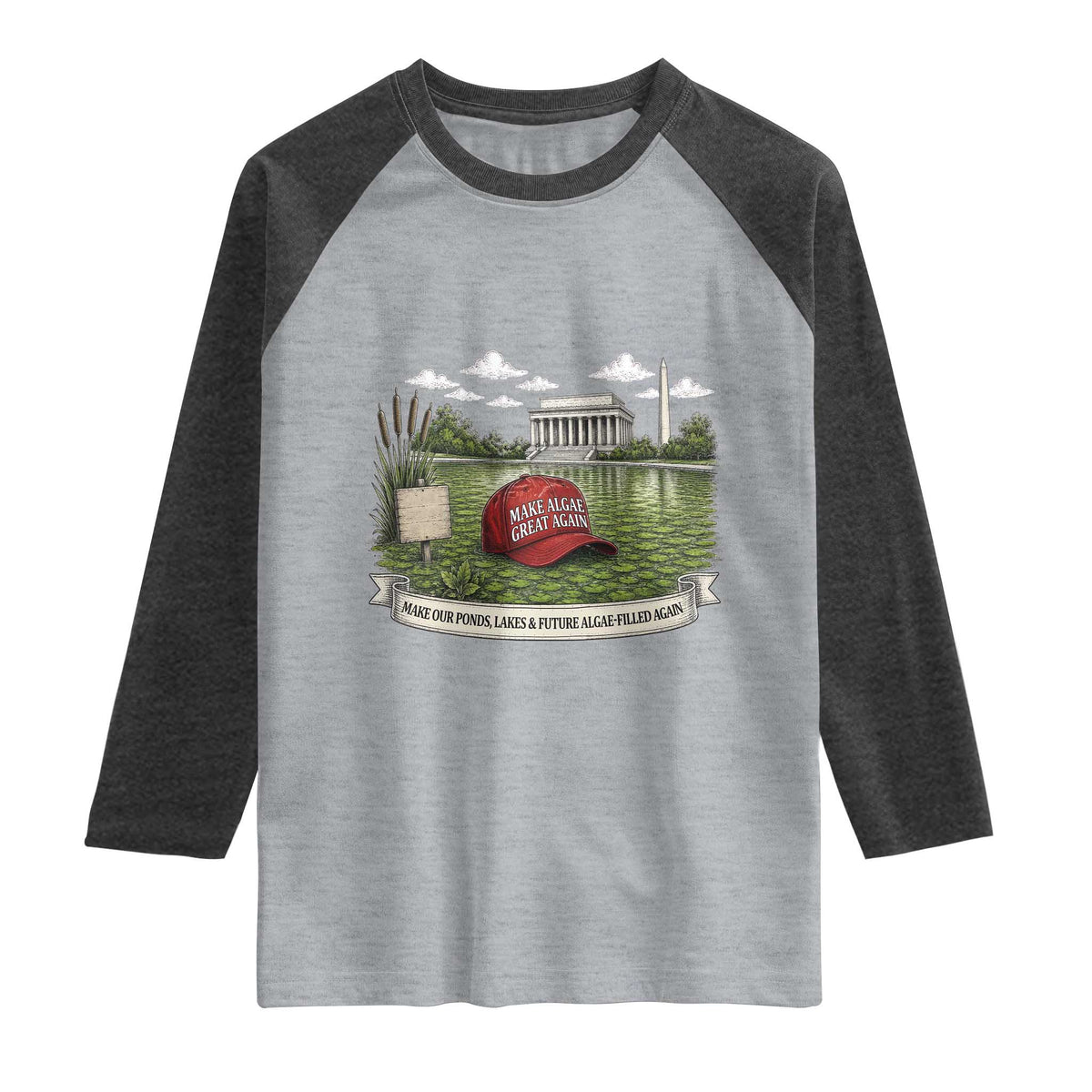 Make Algae Great Again Raglan Shirt Funny Political Satire Humor TS14 Heather Gray Heather Charcoal Print Your Wear