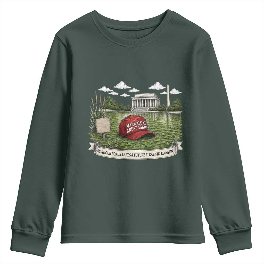 Make Algae Great Again Youth Sweatshirt Funny Political Satire Humor TS14 Dark Forest Green Print Your Wear