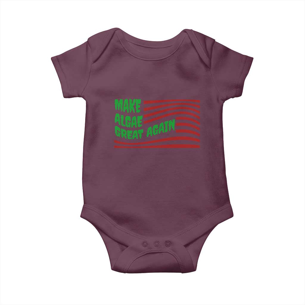 Make Algae Great Again Baby Onesie Funny Political Satire American Flag Meme TS14 Maroon Print Your Wear