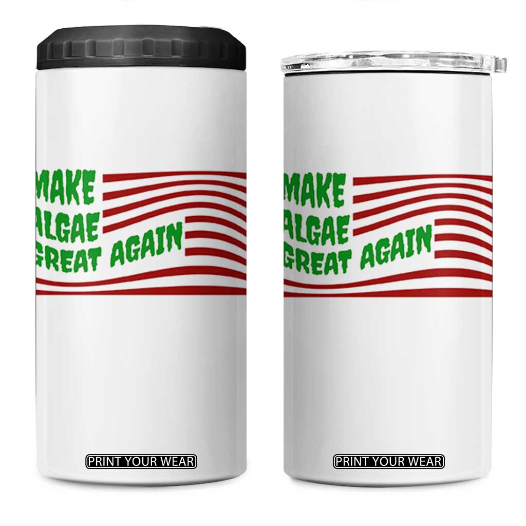 Make Algae Great Again 4 in 1 Can Cooler Tumbler Funny Political Satire American Flag Meme TS14 One Size: 16 oz White Print Your Wear