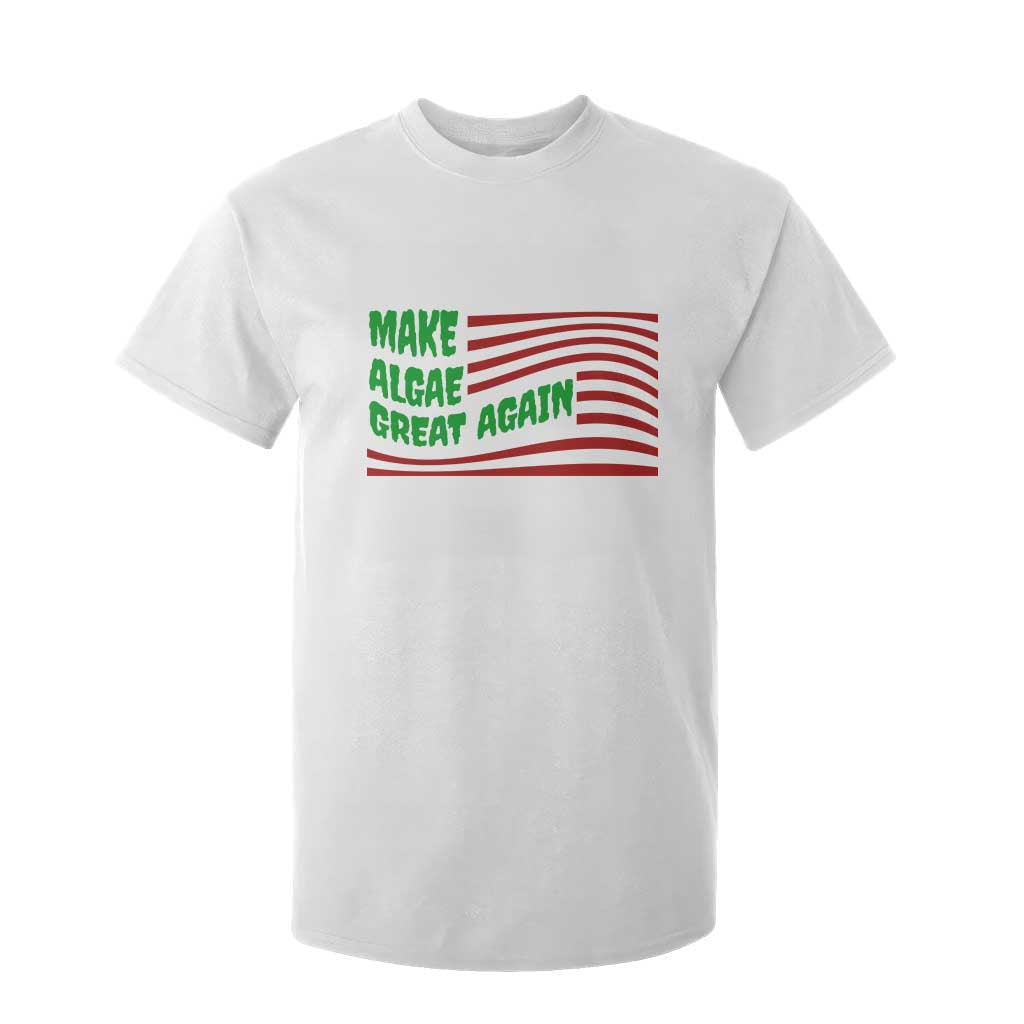 Make Algae Great Again T Shirt For Kid Funny Political Satire American Flag Meme TS14 White Print Your Wear