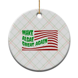 Make Algae Great Again Ceramic Ornament Funny Political Satire American Flag Meme TS14 1pc Christmas Plaid Print Your Wear