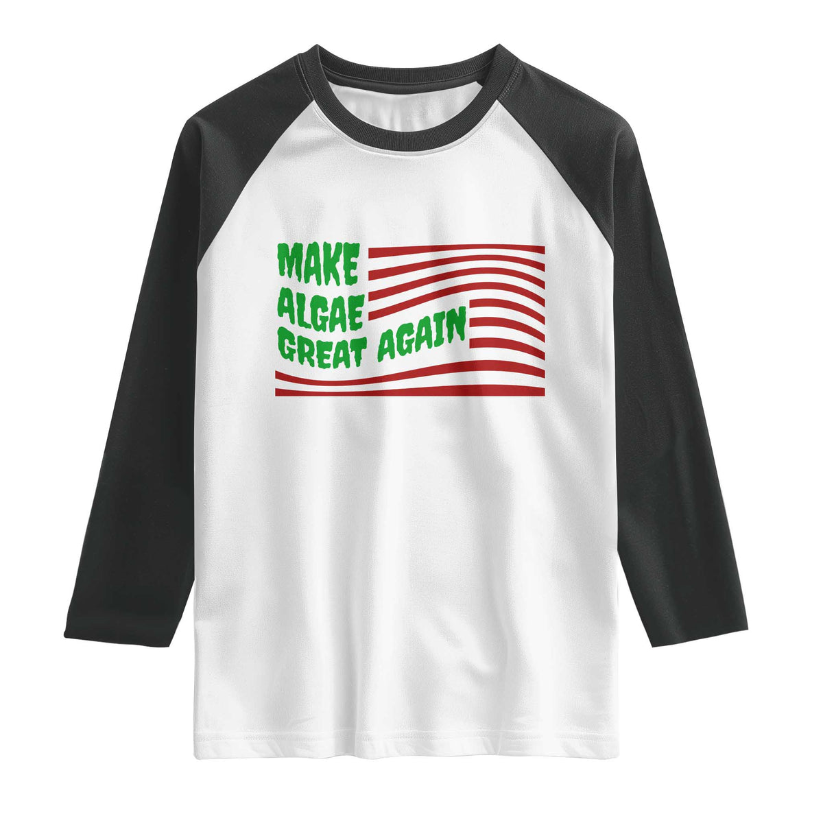 Make Algae Great Again Raglan Shirt Funny Political Satire American Flag Meme TS14 White Black Print Your Wear