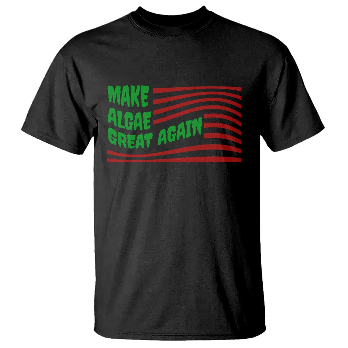 Make Algae Great Again T Shirt Funny Political Satire American Flag Meme TS14 Black Print Your Wear