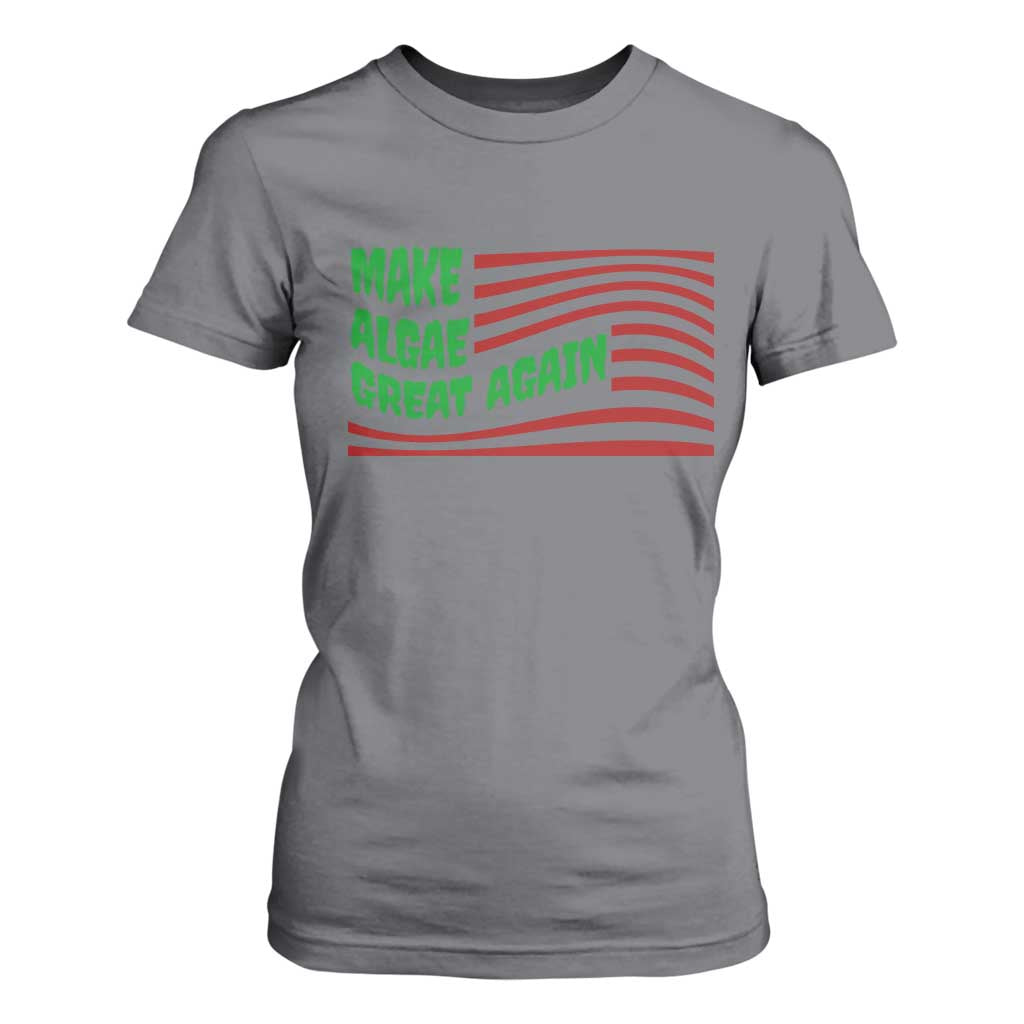 Make Algae Great Again T Shirt For Women Funny Political Satire American Flag Meme TS14 Charcoal Print Your Wear