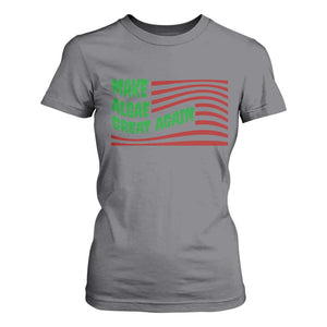 Make Algae Great Again T Shirt For Women Funny Political Satire American Flag Meme TS14 Charcoal Print Your Wear