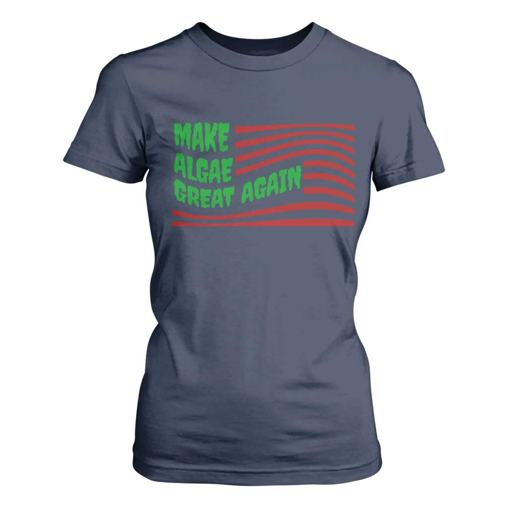 Make Algae Great Again T Shirt For Women Funny Political Satire American Flag Meme TS14 Navy Print Your Wear