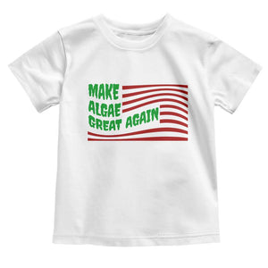 Make Algae Great Again Toddler T Shirt Funny Political Satire American Flag Meme TS14 White Print Your Wear