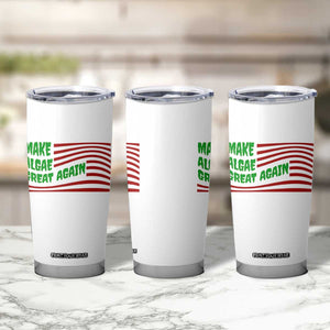 Make Algae Great Again Tumbler Cup Funny Political Satire American Flag Meme TS14 Print Your Wear