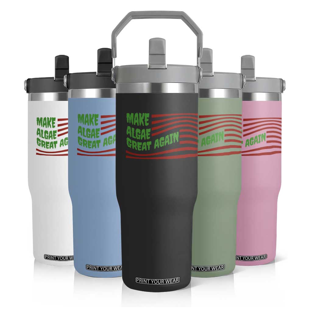 Make Algae Great Again Flip Straw Tumbler Funny Political Satire American Flag Meme TS14 Print Your Wear