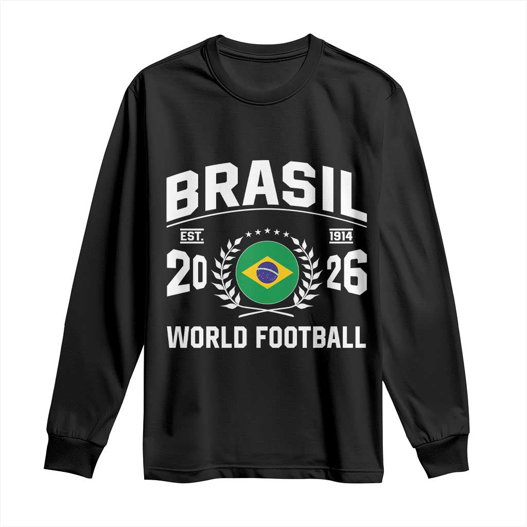 Brasil Flag Brazil Soccer Football Fan Long Sleeve Shirt TS14 Black Print Your Wear
