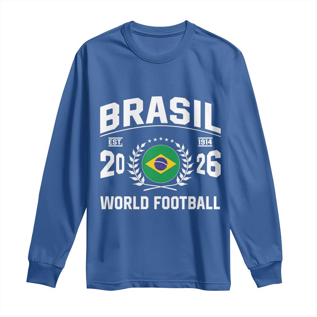 Brasil Flag Brazil Soccer Football Fan Long Sleeve Shirt TS14 Royal Blue Print Your Wear