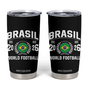 Brasil Flag Brazil Soccer Football Fan Tumbler Cup TS14 Black Print Your Wear