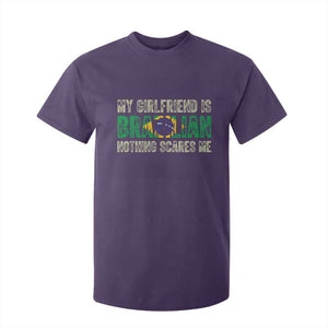 My Girlfriend is Brazilian Nothing Scares Me T Shirt For Kid Funny Boyfriend TS14 Purple Print Your Wear