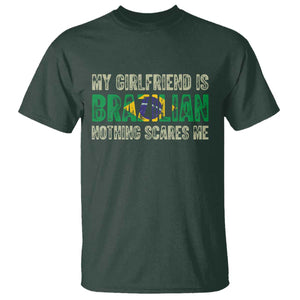 My Girlfriend is Brazilian Nothing Scares Me T Shirt Funny Boyfriend TS14 Print Your Wear