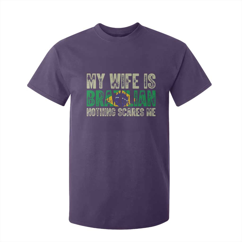 My Wife is Brazilian Nothing Scares Me T Shirt For Kid Funny Husband Brazil Pride Flag TS14 Purple Print Your Wear
