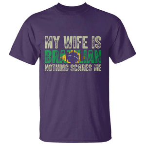 My Wife is Brazilian Nothing Scares Me T Shirt Funny Husband Brazil Pride Flag TS14 Purple Print Your Wear