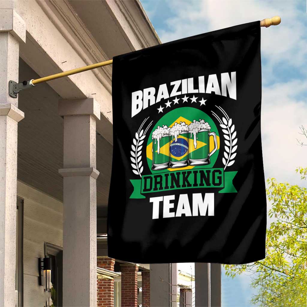 Brazil Drinking Team Garden Flag Funny Brazilian Flag Beer Party Gift TS14 Print Your Wear