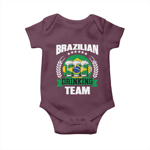 Brazil Drinking Team Baby Onesie Funny Brazilian Flag Beer Party Gift TS14 Maroon Print Your Wear