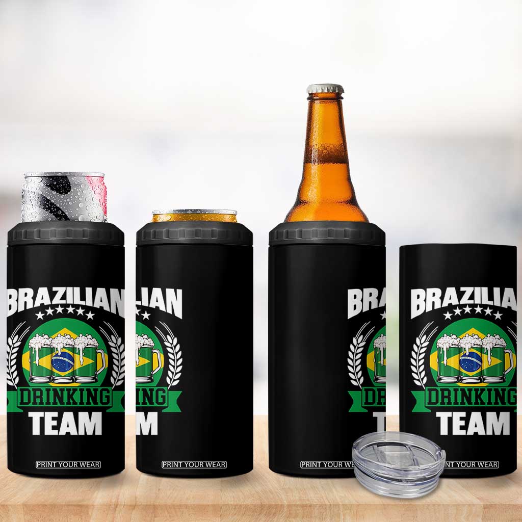 Brazil Drinking Team 4 in 1 Can Cooler Tumbler Funny Brazilian Flag Beer Party Gift TS14 Print Your Wear