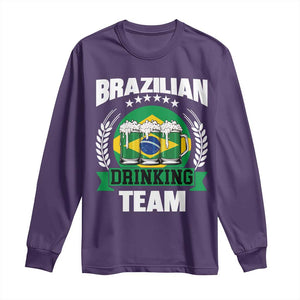 Brazil Drinking Team Long Sleeve Shirt Funny Brazilian Flag Beer Party Gift TS14 Purple Print Your Wear