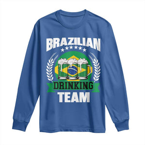 Brazil Drinking Team Long Sleeve Shirt Funny Brazilian Flag Beer Party Gift TS14 Royal Blue Print Your Wear