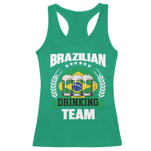 Brazil Drinking Team Racerback Tank Top Funny Brazilian Flag Beer Party Gift TS14 Irish Green Print Your Wear