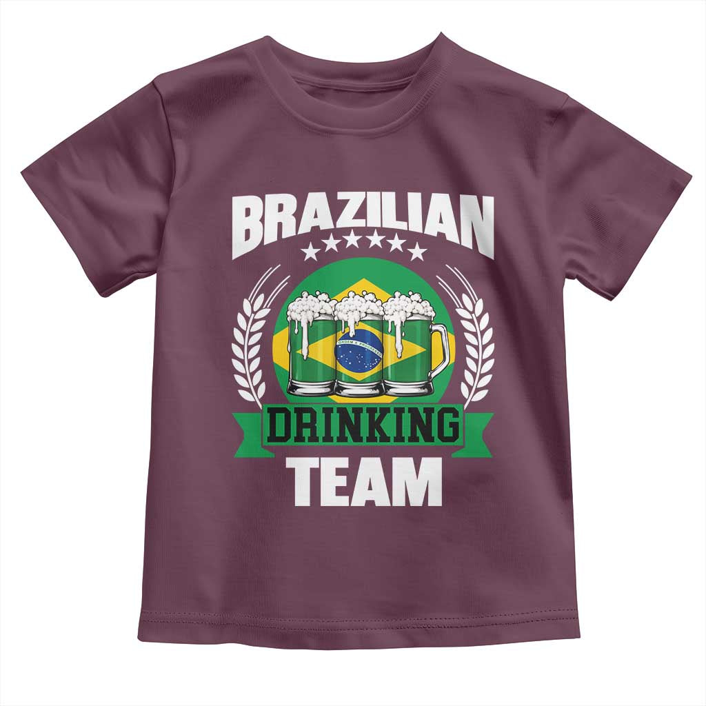Brazil Drinking Team Toddler T Shirt Funny Brazilian Flag Beer Party Gift TS14 Maroon Print Your Wear