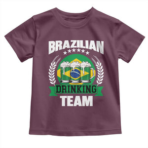 Brazil Drinking Team Toddler T Shirt Funny Brazilian Flag Beer Party Gift TS14 Maroon Print Your Wear