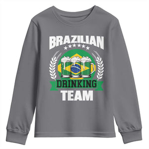 Brazil Drinking Team Youth Sweatshirt Funny Brazilian Flag Beer Party Gift TS14 Charcoal Print Your Wear