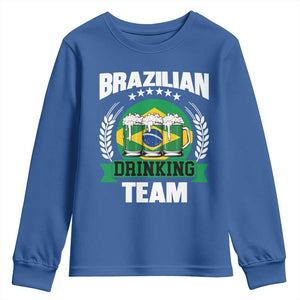 Brazil Drinking Team Youth Sweatshirt Funny Brazilian Flag Beer Party Gift TS14 Royal Blue Print Your Wear